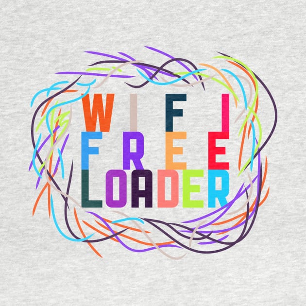 WIFI FREELOADER by ANewKindOfWater